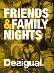 Desigual Friends & Family Nights