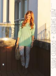 MINT SWEATER + PRINTED PANTS