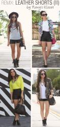 REMIX: Leather shorts (Part II)