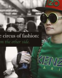 THE CIRCUS OF FASHION.
