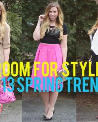 Room for Style: 2013 Spring Fashion Trends