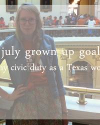 grown up goals: july