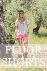 FLUOR SHORTS