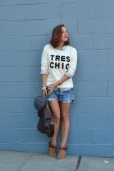 tres chic