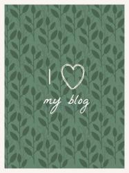 I love my blog