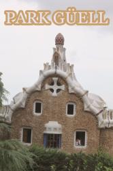 PARK GÜELL