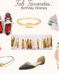 Friday's Fab Favorites Link Up: Birthday Wishes