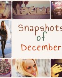 Snapshots of the month: December