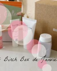 Review: Birch Box de Janvier