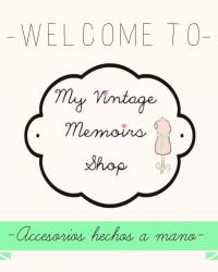 My Vintage Memoirs Shop: accesorios hechos a mano