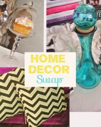 Home Decor Swap