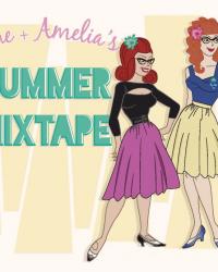 June + Amelia's Summer Mixtape ((Playlist))