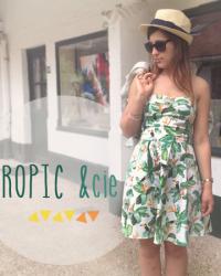 Tropic & cie