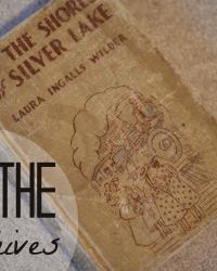 By the Shores of Silver Lake | Into the Archives