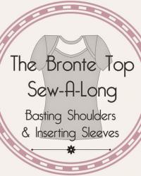 Bronte Top Sew-A-Long - Basting Shoulders & Inserting Sleeves