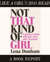 book report | not that kind of girl