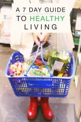 7 Day Guide to Healthy Living