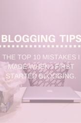 10 Mistakes I Made When I Started Blogging