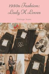 1950s Inspired Denim: Lady K Loves