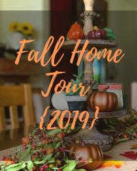 Fall Home Tour {2019}