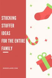 Stocking Stuffer Ideas for the Whole Family