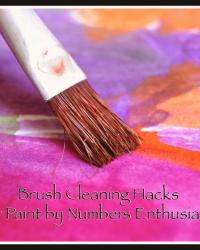 Brush Cleaning Hacks for Paint by Numbers Enthusiasts