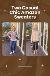 Two Casual Chic Amazon Sweaters that Will Refresh Your Fall Wardrobe