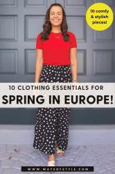 10 BEST Clothing Items To Pack For Spring in Europe!