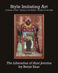 The Liberation of Aunt Jemima by Betye Saar | Style Imitating Art