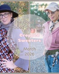 The Good Buy/Good-Bye Book: Cropped Sweaters