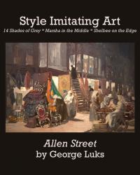 “Allen Street” by George Luks | Style Imitating Art
