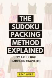 The Viral Sudoku Packing Method Explained By A Full Time Traveler (Summer Edition)