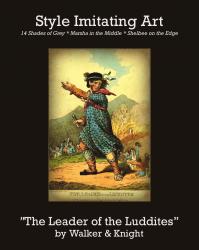 “The Leader of the Luddites” by Walker & Knight | Style Imitating Art